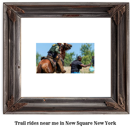 trail rides near me in New Square, New York